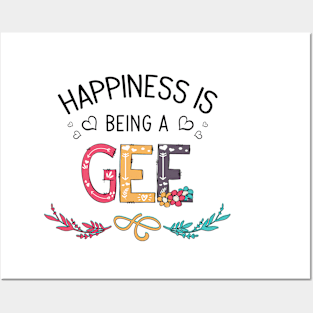 Happiness Is Being A Gee Wildflowers Valentines Mothers Day Posters and Art